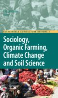 Sociology, Organic Farming, Climate Change and Soil Science (,  ,     -   )